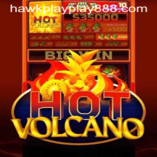 Exploring the Thrilling World of HotVolcano at Hawkplay 888