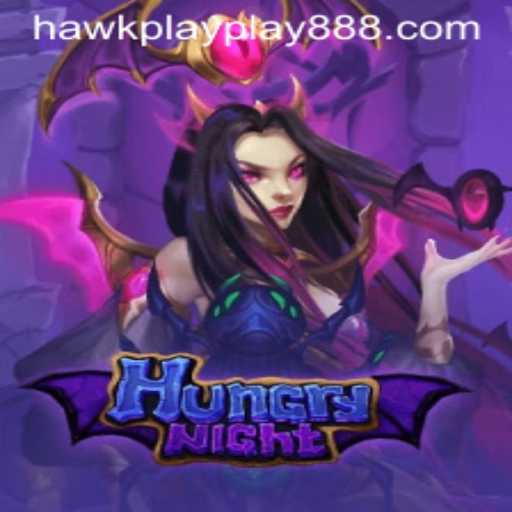 Exploring the Exciting World of HungryNight: The Latest Sensation from Hawkplay 888