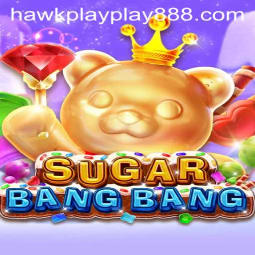 SUGARBANGBANG: Exploring the Sweet Thrills and Strategies