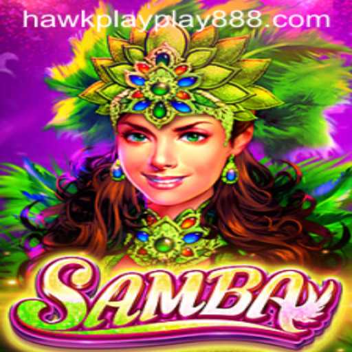 Discover the Excitement of Samba with Hawkplay 888